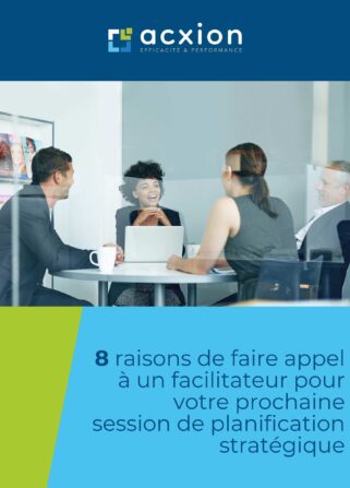 8 raisons de faire appel a un facilitateur en planification strategique.pdf 2